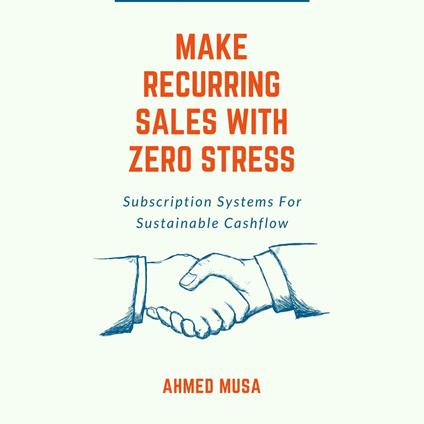Make Recurring Sales With Zero Stress
