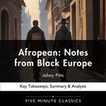 Afropean: Notes from Black Europe by Johny Pitts