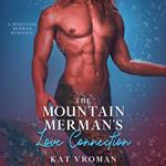 Mountain Merman's Love Connection, The