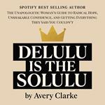 Delulu Is The Solulu