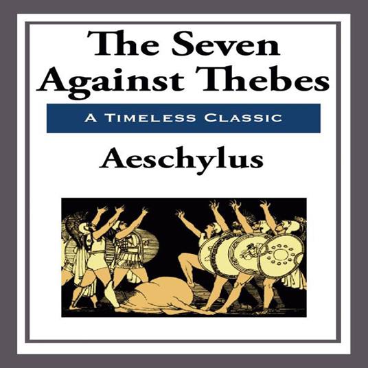 Seven Against Thebes, The