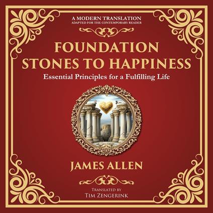 Foundation Stones to Happiness