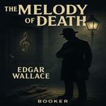 melody of death, The