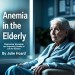 Anemia in the Elderly