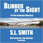 Blinded by the Sight