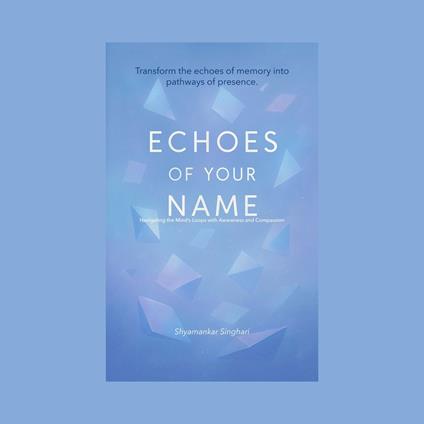 Echoes of Your Name