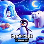 Poppy the Penguin