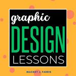 Graphic Design Lessons: