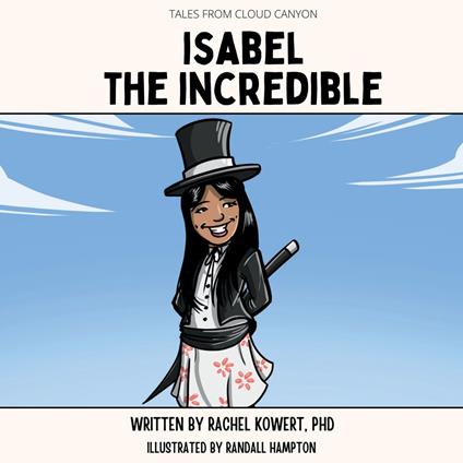 Isabel the Incredible