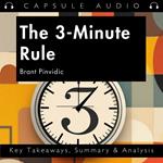 3-Minute Rule by Brant Pinvidic, The