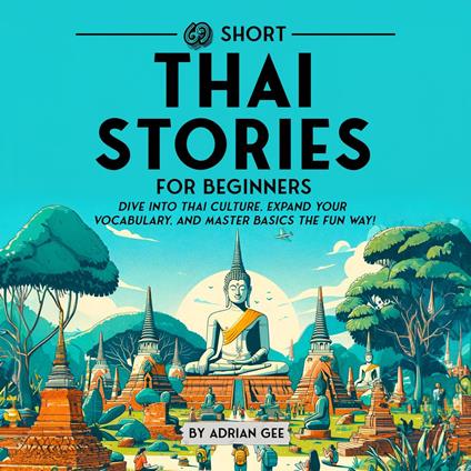 69 Short Thai Stories for Beginners