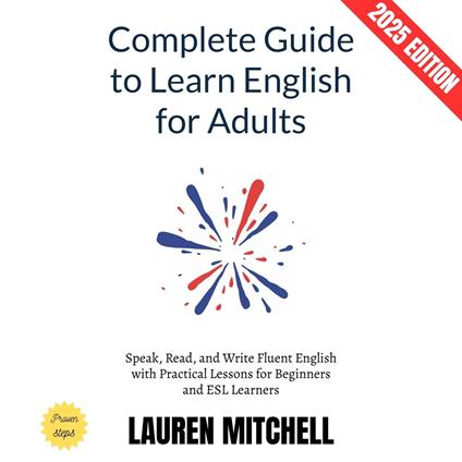 Complete Guide to Learn English for Adults: