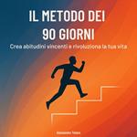 Il Metodo dei 90 Giorni
