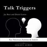 Talk Triggers by Jay Baer and Daniel Lemin