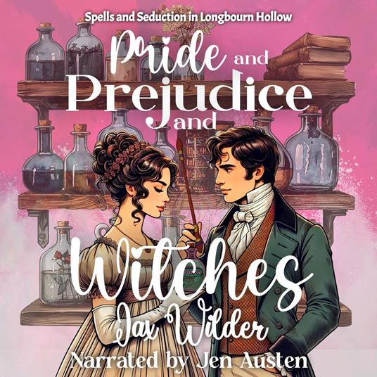 Pride and Prejudice and Witches