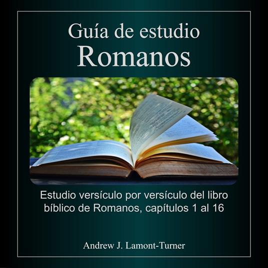 Guía de Estudio: Romanos