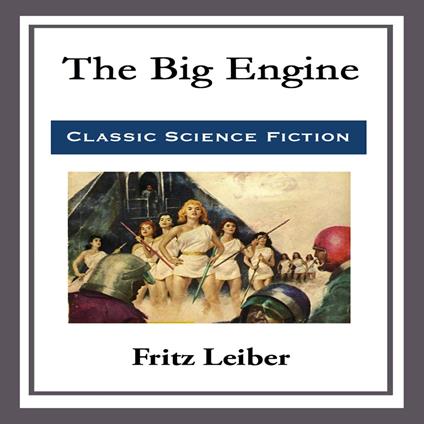 Big Engine, The
