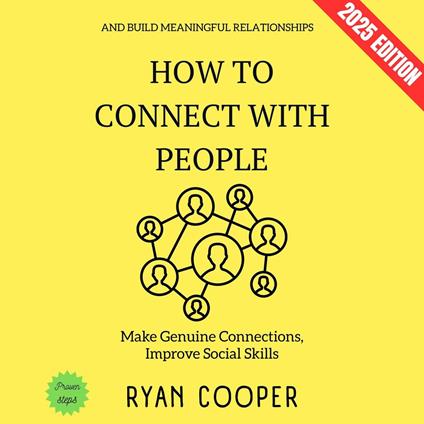 How to Connect with People: