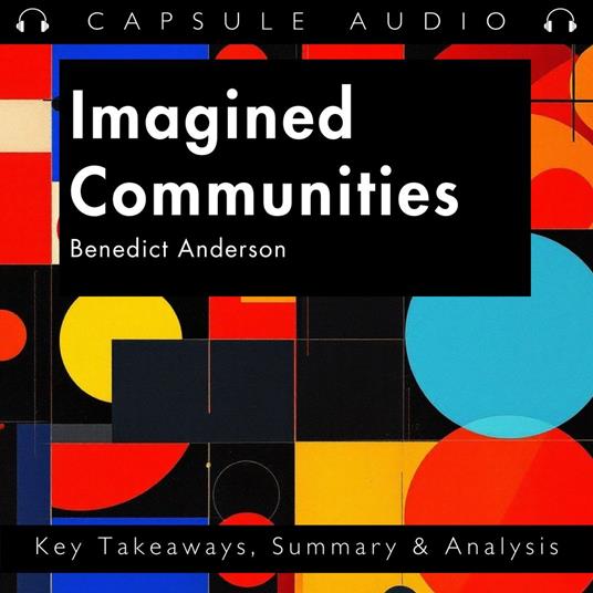 Imagined Communities by Benedict Anderson