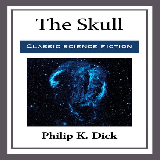 Skull, The