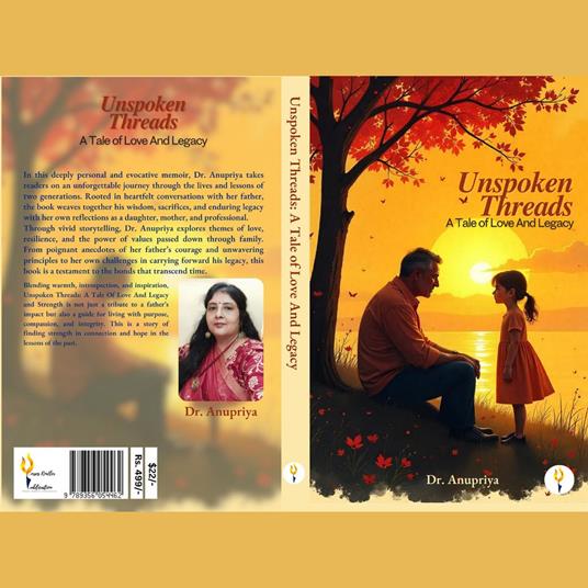 Unspoken Threads: A Tale of Love And Legacy