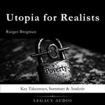 Utopia for Realists by Rutger Bregman