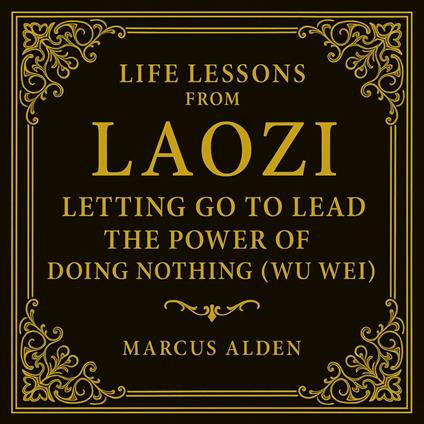 Life Lessons from Laozi