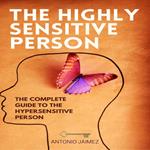 Highly Sensitive Person, The