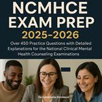 NCMHCE Exam Prep 2025-2026