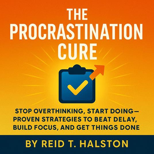 Procrastination Cure, The