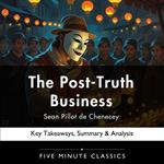 Post-Truth Business by Sean Pillot de Chenecey, The