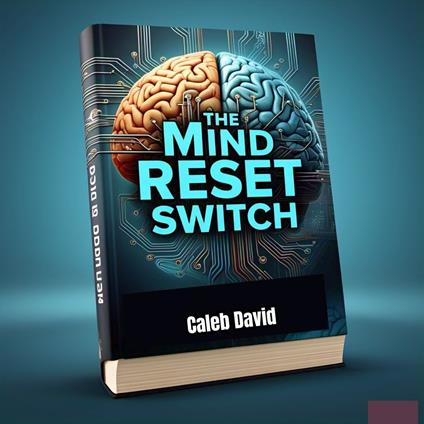 Mind Reset Switch, The