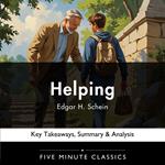 Helping by Edgar H. Schein