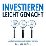 Investieren leicht gemacht