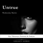 Untrue by Wednesday Martin