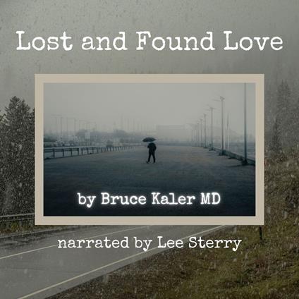 Lost and Found Love