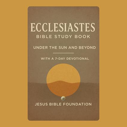 Ecclesiastes Bible Study Book