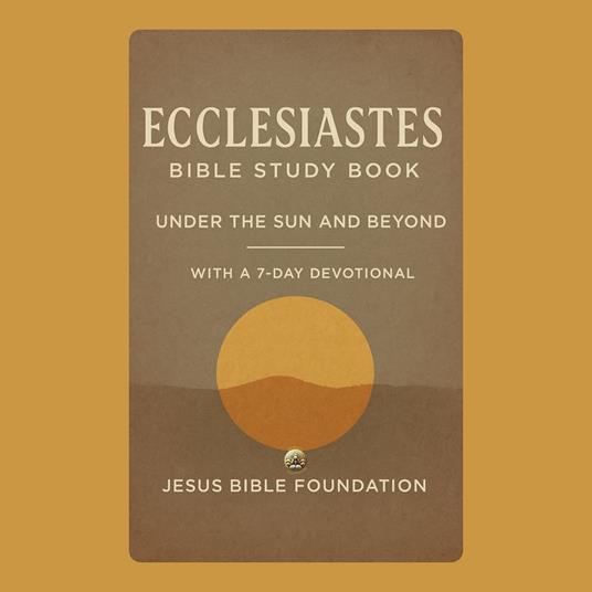 Ecclesiastes Bible Study Book