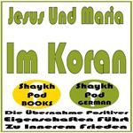 Jesus Und Maria Im Koran