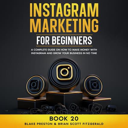 Instagram Marketing for Beginners