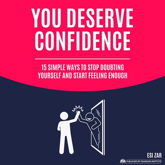 You Deserve Confidence