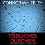 tödliches Duschen