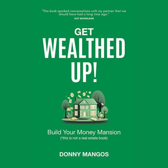 Get Wealthed Up!