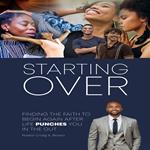 STARTING OVER