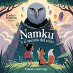 Ñamku y el Secreto del Cielo