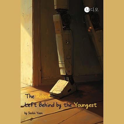 robot left behind by the yongest, The