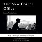 New Corner Office by Laura Vanderkam, The