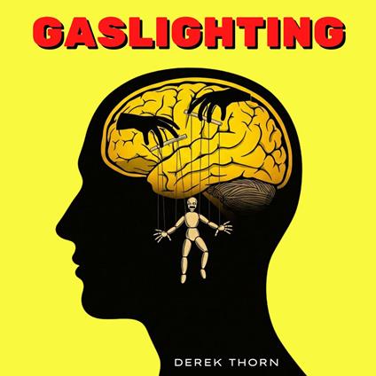 Gaslighting