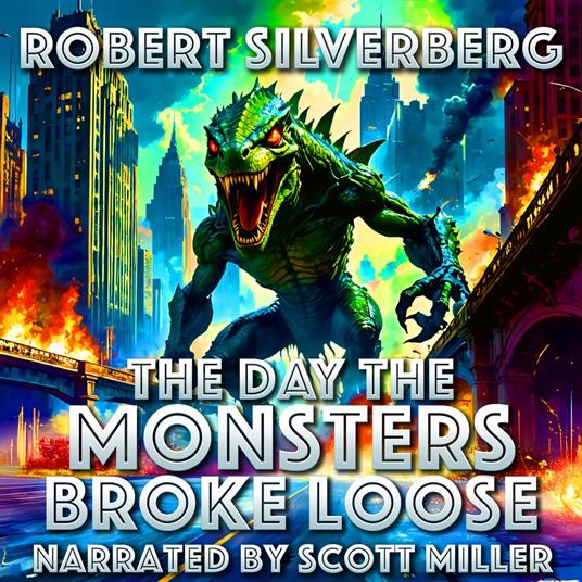 Day the Monsters Broke Loose, The