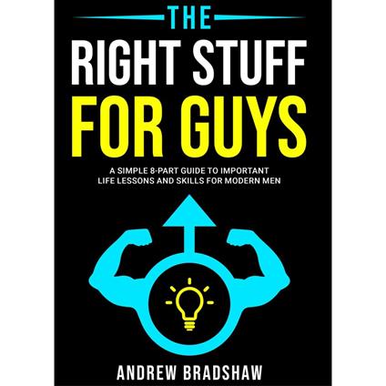 Right Stuff for Guys, The
